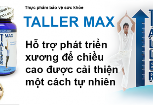 TPCN Tăng chiều cao Taller Max có giá bao nhiêu?